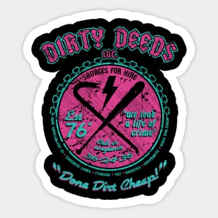 "DIRTY DEEDS" MIAMI Sticker